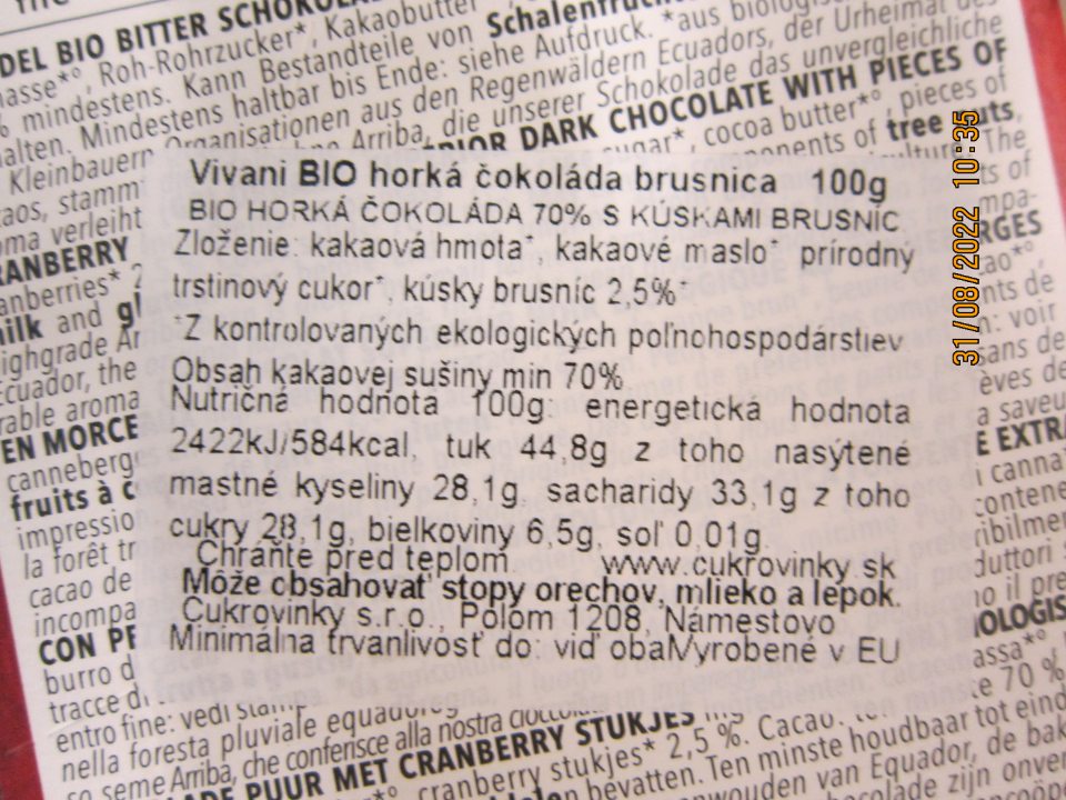 Vivani Bio horká čokoláda brusnica 100g – nesprávny spôsob uvedenia DMT na etikete; správne  má byť  „Minimálna trvanlivosť do konca...“, keďže prevádzkovateľ udáva len mesiac a rok: „10.2023“.