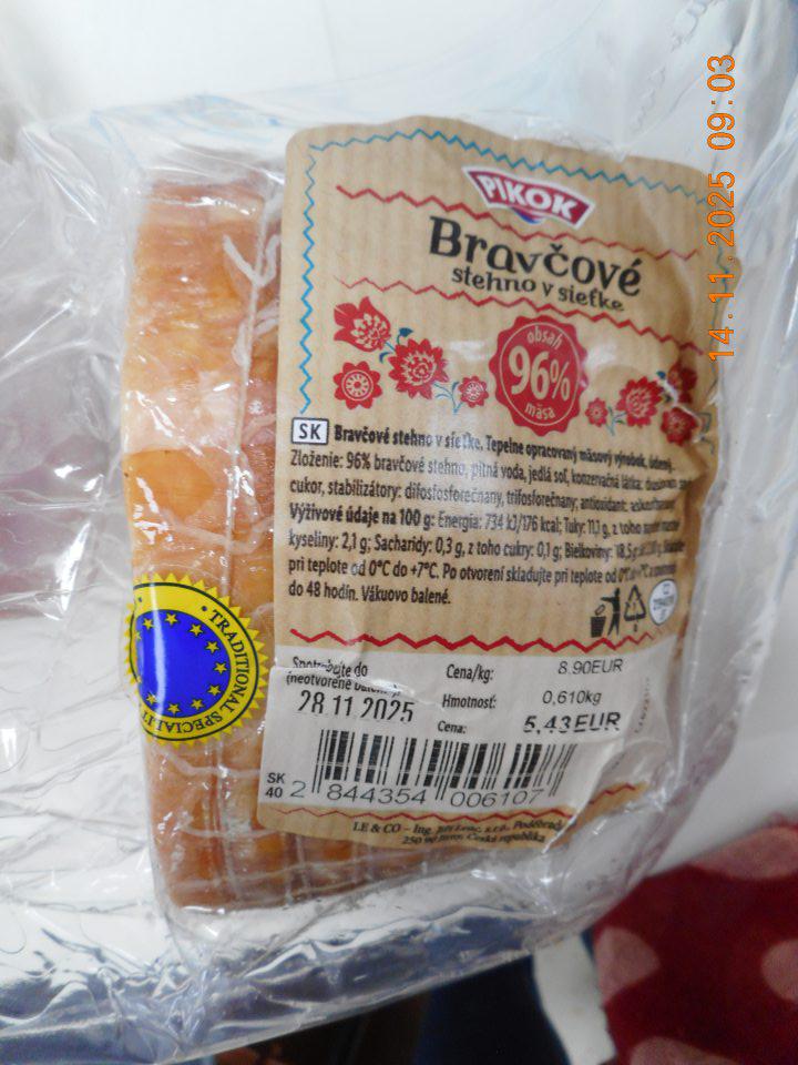 Výrobok Bravčové stehno v sieťke označený ako zaručená tradičná špecialita, aj keď sa daný výrobok v elektronickej databáze EU ako zaručená tradičná špecialita neuvádza 