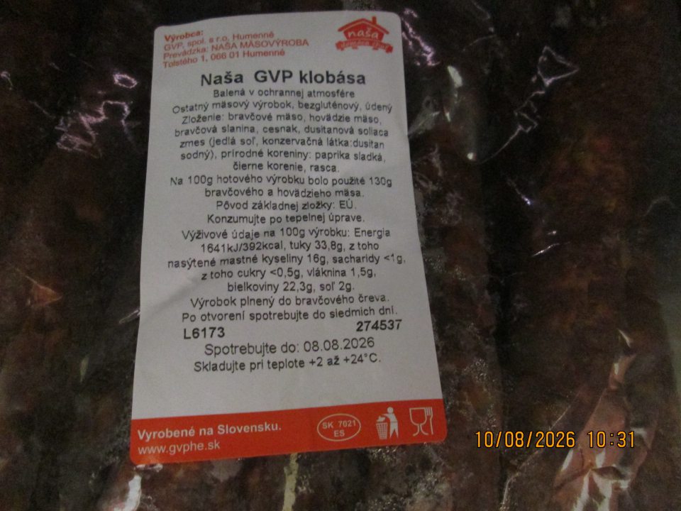 Naša GVP Klobása, v celkovom počte 1 balenie, v celkovom množstve 1,7 kg, v celkovej cene 16,98 Eur (cena 9,99 Eur/kg), Spotrebujte do: 08.08.2026. Výrobca: GVP spol. s.r.o., Prevádzka: Naša výroba, Tolstého 1, 066 01 Humenné